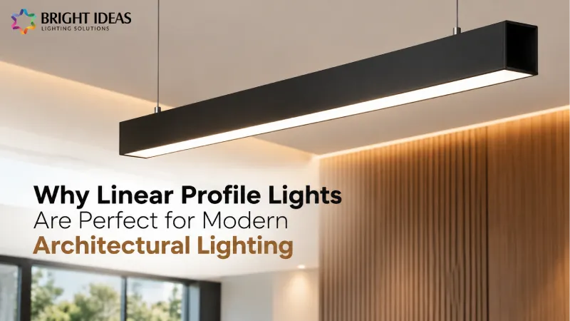 Why Linear Profile Lights Are Perfect for Modern Architectural Lighting